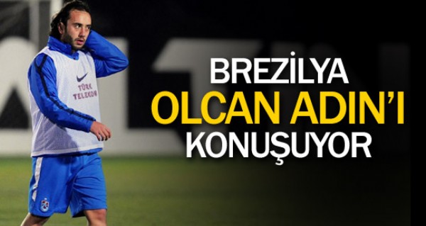 Brezilya Olcan' konuuyor